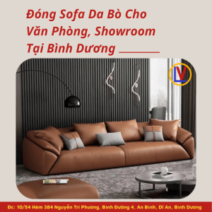 Đóng Sofa Da Bò Cho Văn Phòng, Showroom Tại Bình Dương